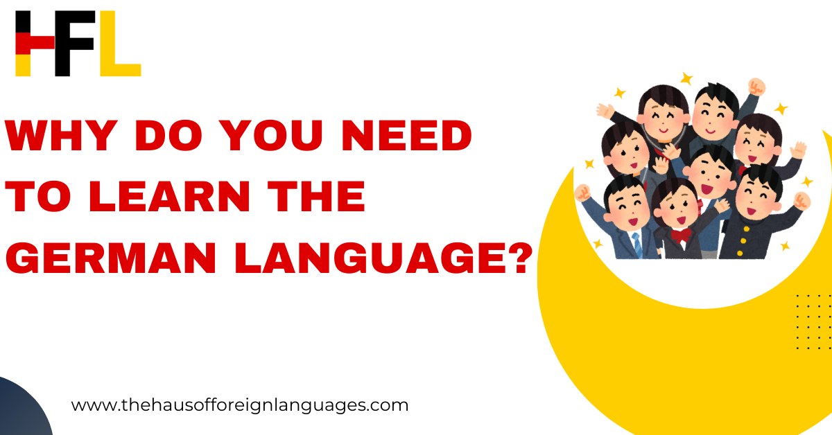 Why Do You Need to Learn the German Language?